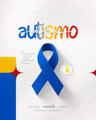 Autismo Abril Azul Campanha Amor Esperança PSD Editável