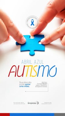 Story Autismo Abril Azul Sua Atenção Pode Salvar Vidas PSD Editável