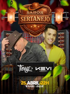 Sabor Sertanejo Tierry Kevy Jonny 25 Abril AABB Jequié PSD Editável