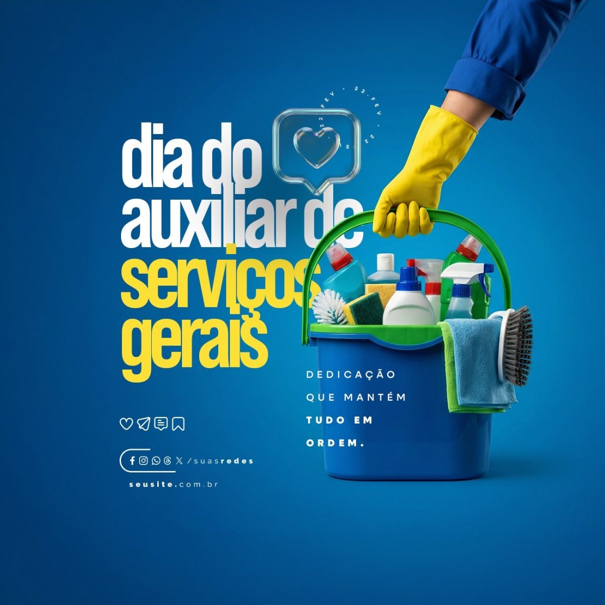 Dia do Auxiliar de Serviços Gerais 22 Fevereiro PSD Editável