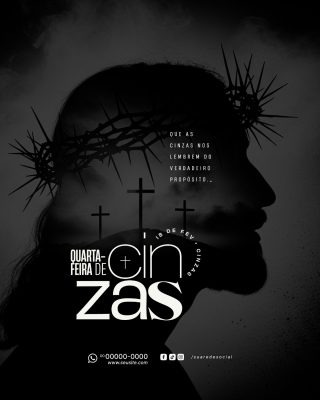 Quarta-Feira de Cinzas Lembrem do Verdadeiro Propósito PSD Editável