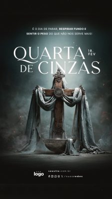 Story Quarta de Cinzas 18 Fevereiro PSD Editável