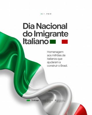 Imigrante Italiano Dia Nacional 21 Fev Homenagem PSD Editável