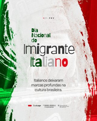 Dia Nacional do Imigrante Italiano 21 de Fevereiro Festa PSD Editável