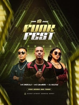 Funk Fest Sun 18 June MC Drácula MC Camarão DJ Helena PSD Editável