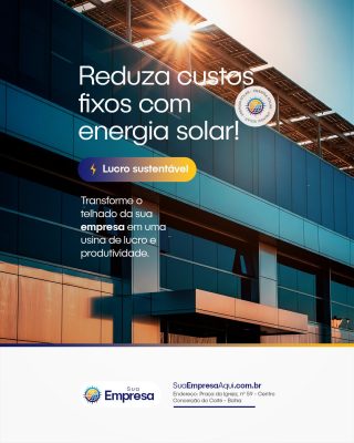 Energia Solar Reduza Custos Fixos com Lucro Sustentável PSD Editável
