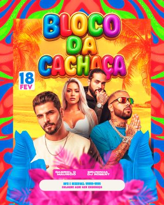Bloco da Cachaça 18 Fev Flyer de Carnaval Vibrante PSD Editável