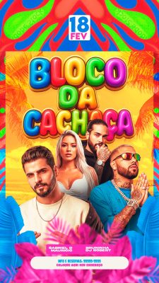 Carnaval 18 FEV Bloco da Cachaça Flyer Evento PSD Editável