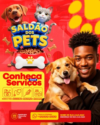 Saldão dos Pets Conheça Nossos Serviços Agende Sua Visita PSD Editável