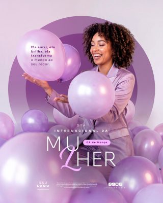 Dia Internacional da Mulher Ela Sorri Brilha e Transforma 08 de Março PSD Editável