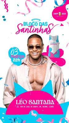 Bloco das Santinhas Léo Santana Flyer de Evento Festivo PSD Editável