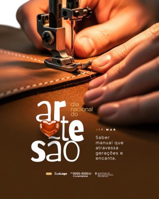 Artesão Dia Nacional 19 Março Saber Manual que encanta PSD Editável