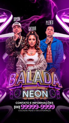 Flyer Story Balada Neon Contato e Informações Template de Festa PSD Editável