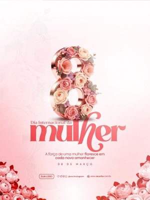 Dia Internacional da Mulher 08 de Março Flores Cor-de-Rosa PSD Editável