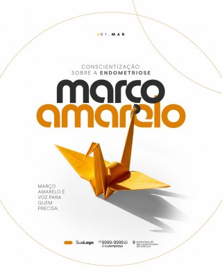 Março Amarelo Conscientização Endometriose Elegante PSD Editável