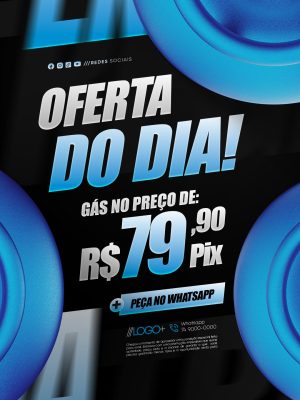 Oferta do Dia Gás por R$79,90 no Pix PSD Editável