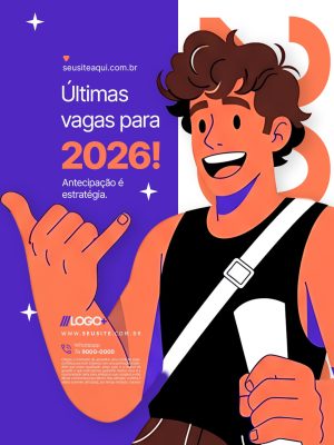 Últimas Vagas para 2026 Antecipação é Estratégia Agenda Aberta PSD Editável