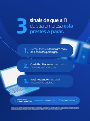 3 Sinais  de Que a TI da Sua Empresa Está Preste a Parar PSD Editável