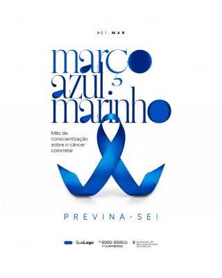 Março Azul-Marinho Câncer Colorretal Conscientização PSD Editável