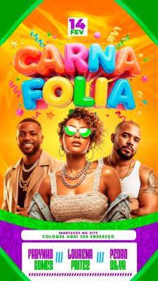 Carnaval Carnafolia 14 Fev Fabynho Lourena Pedro Evento PSD Editável