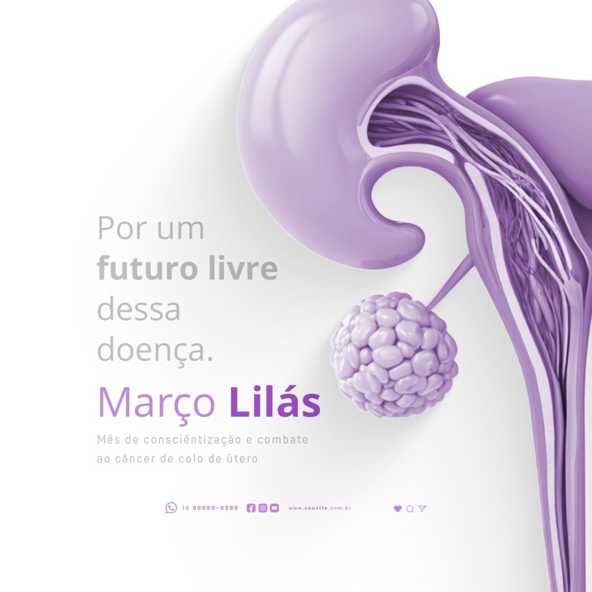 Março Lilás Futuro Livre do Câncer de Colo de Útero PSD Editável