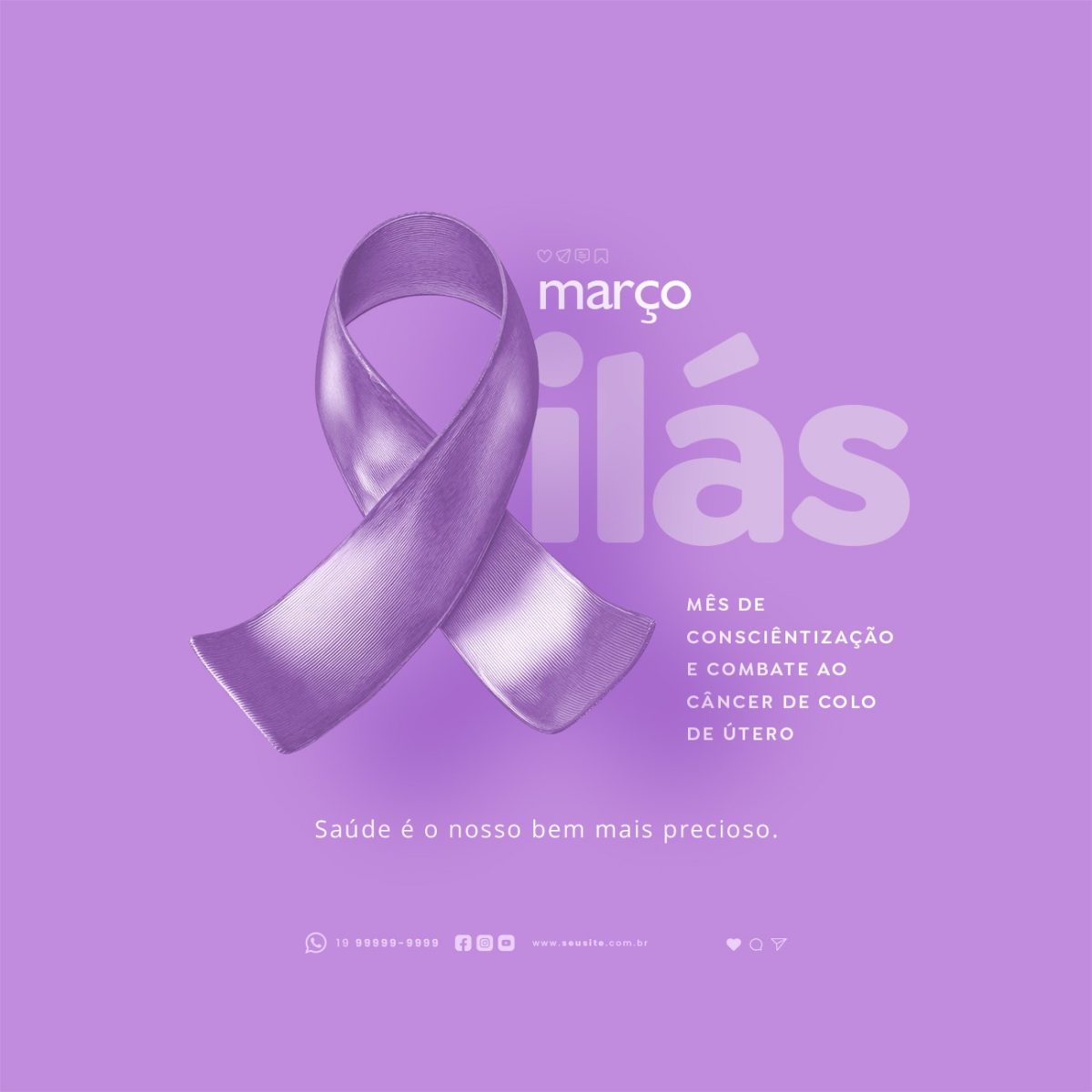 Março Lilás Mês de Conscientização Câncer de Colo de Útero PSD Editável