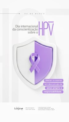 Dia Internacional da Conscientização sobre o HPV 04 de março Social Media PSD Editável