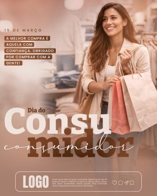 15 de Março Dia do Consumidor Melhor Compra é Confiança PSD Editável