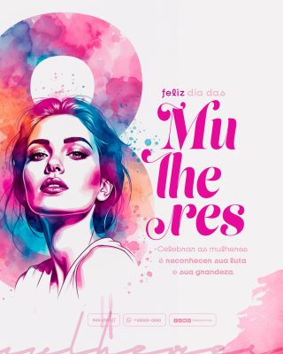 Dia das Mulheres Feliz Celebrar Sua Luta Grandeza PSD Editável