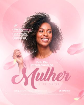 Feliz Dia da Mulher PSD Editável