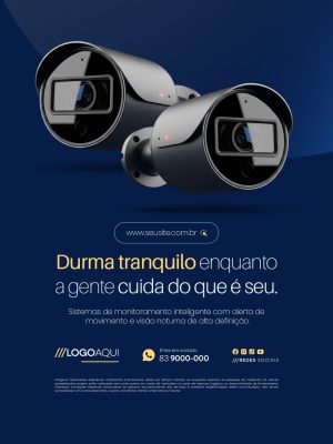 Segurança CFTV Câmera Durma Tranquilo Enquanto a Gente Cuida do Que é Seu PSD Editável