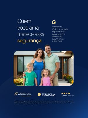 Segurança CFTV  Quem Você Ama Merece Essa Segurança PSD Editável