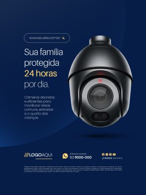 Segurança CFTV Sua Família Protegida 24 Horas PSD Editável