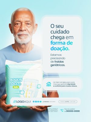 Asilo de idosos Doação de Fraldas Geriátricas O seu Cuidado Chega PSD Editável