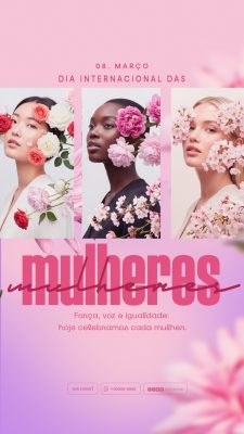 Story 08 Março Dia Internacional das Mulheres Força Voz Igualdade PSD Editável