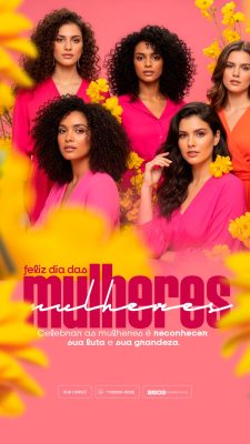 Story Dia da Mulher Celebrar a Luta e a Grandeza Arte Festiva PSD Editável