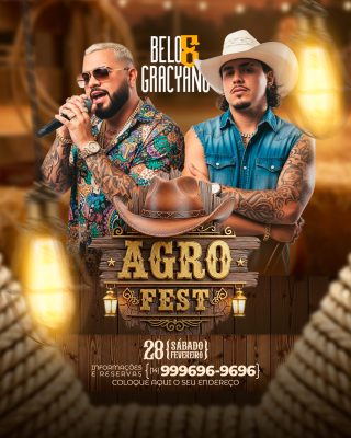 Flyer AgroFest 28 Sábado Fevereiro Com Belo e Gracyano PSD Editável