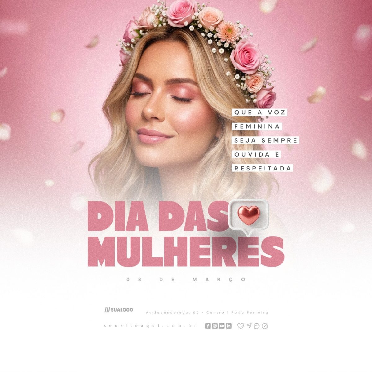 Dia das Mulheres Que a Voz Feminina Seja Ouviada e Respeitada PSD Editável