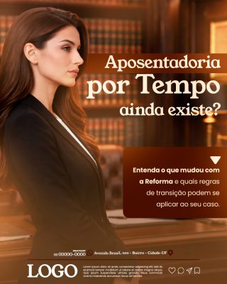 Advocacia Previdenciarista Aposentadoria por Tempo PSD Editável