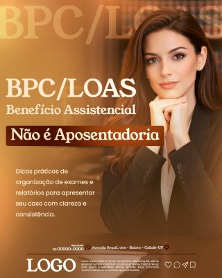 Advocacia Previdenciarista BPC/LOAS Benefício Assistencial PSD Editável