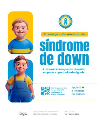 Dia Nacional da Síndrome de Down Inclusão com Respeito PSD Editável