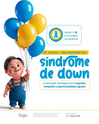 Síndrome de Down 21 de Março Conscientização e Inclusão PSD Editável