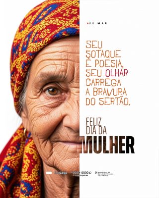 Dia da Mulher Homenagem Sertão Força Feminina PSD Editável