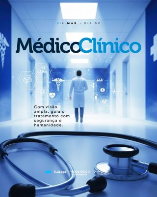 Médico Clínico 16 Março Dia do Médico Template Profissional PSD Editável