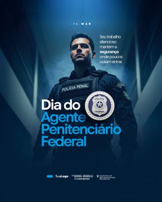 Dia Agente Penitenciário Federal 16 Março Seu Trabalho Silencioso PSD Editável