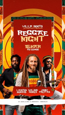 Flyer Story Próximos Shows Reggae Night Villa Roots 15 Mar PSD Editável