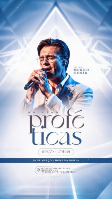 Flyer Story Culto Quintas Proféticas Pastor Murilo Costa PSD Editável