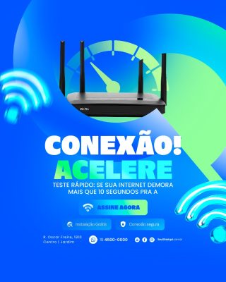 Provedor Conexão Acelere Sua Internet Assine Agora  PSD Editável