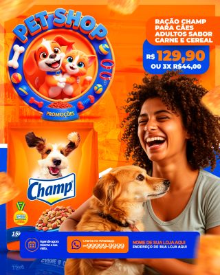 Pet Shop Promoção Ração Champ para Cães Adultos PSD Editável