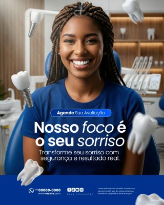 Sorriso Agende Sua Avaliação Nosso Foco é o Seu Sorriso PSD Editável